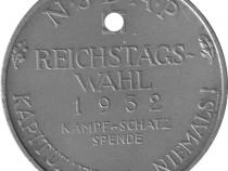 Deutsches Reich 1932 NSDAP Reichstagswahl Kapitulieren niemals